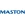 MASTON
